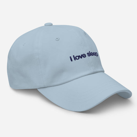 Comfortable blue dad hat with I Love Sleep embroidery, perfect for everyday wear.