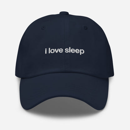 I Love Sleep navy dad cap, relaxed fit with adjustable back and embroidered logo